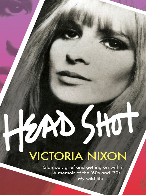 Title details for Head Shot by Victoria Nixon - Available